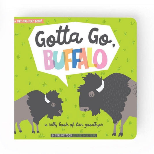 Gotta Go, Buffalo - Flap Cardboard Book