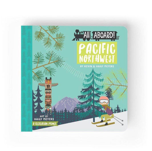 All Aboard Pacific Northwest - Cardboard Book
